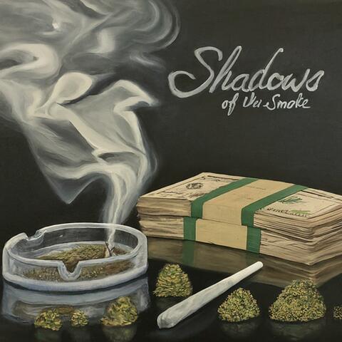 SHADOWS OF THE SMOKE