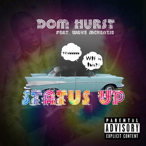 Status Up (feat. Wave Mckenzie)