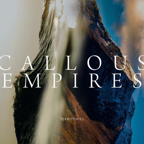 Callous Empires