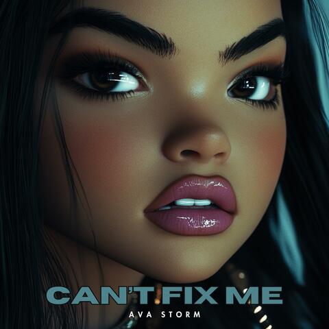 Can’t Fix Me