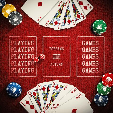 Playing Games (feat. Autumn Mallard)