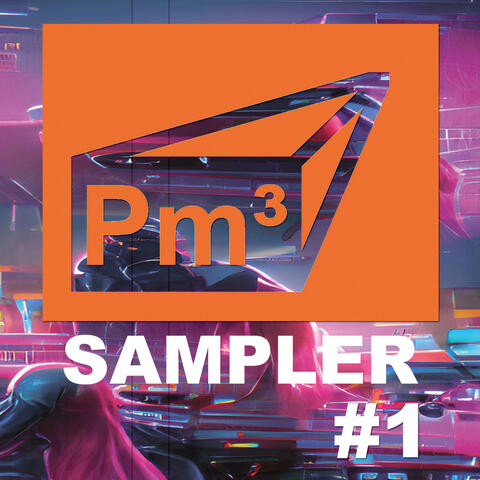 Pm³ - SAMPLER #1