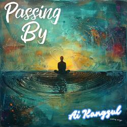 Passing By