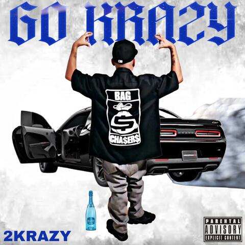 2K (GO KRAZY)