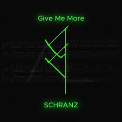 Give Me More (Loop II)