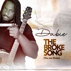 The Broke Song (You Are Broke) (Acoustic Version)