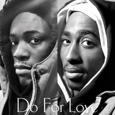 Do For Love (Remix)