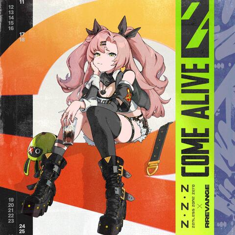 Come Alive (feat. Zenless Zone Zero & サンZ)