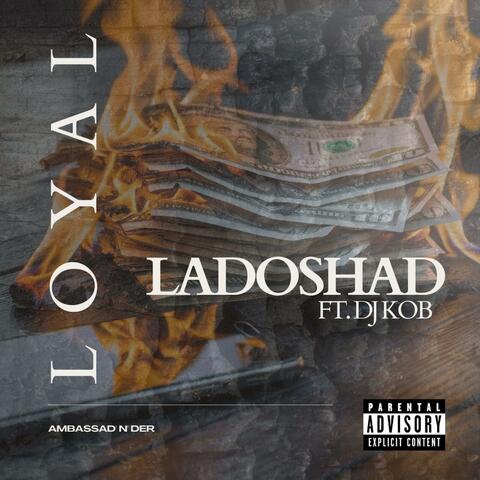 Loyal (feat. DJ KOB)