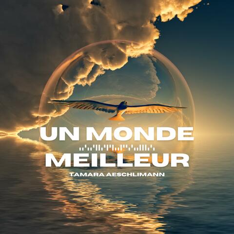 Un Monde Meilleur