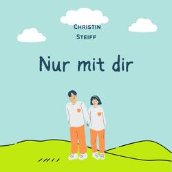 Nur mit dir