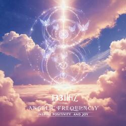 1331 Hz Angelic Frequency – Inspire Positivity and Joy
