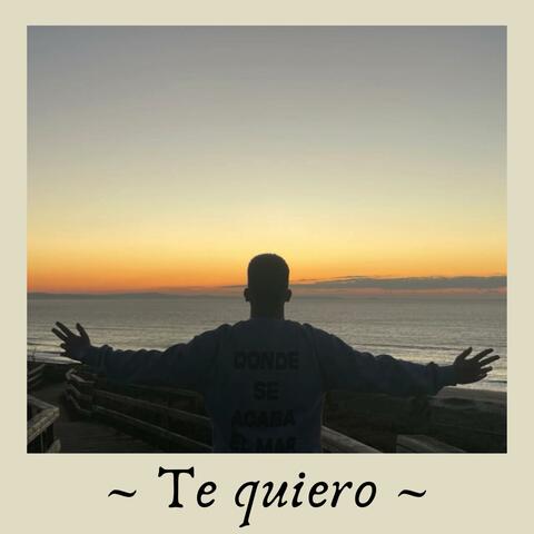 Te quiero