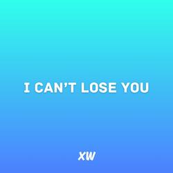 I Can't Lose You (feat. jxsie beats)