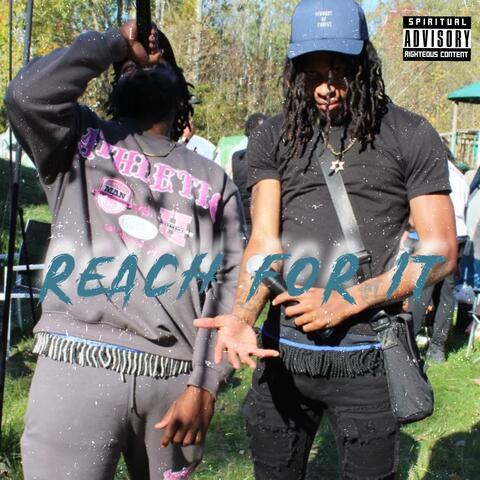 REACH FOR IT (feat. Qadar Malak)