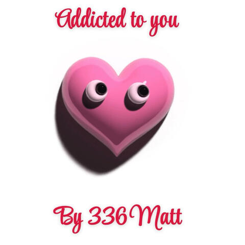 Addicted To You