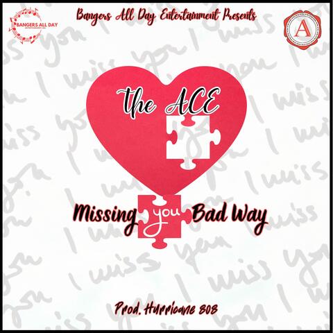 MUBW(Missin U Bad Way)