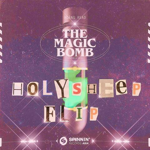 The Magic Bomb (Holysheep Flip)