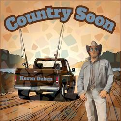 Country Soon