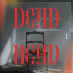 Dead Head