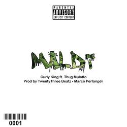 Maldi (Thug Mulatto Remix)