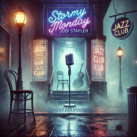 Stormy Monday