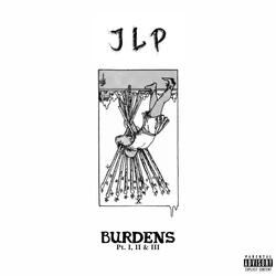 BURDENS Pt. 1