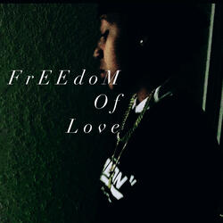 Freedom of love