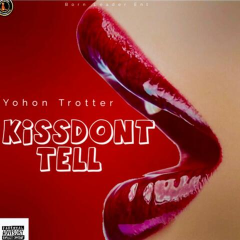Kiss Don't Tell