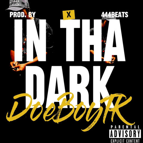 In Tha Dark