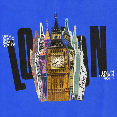 Live In London, Vol. 2