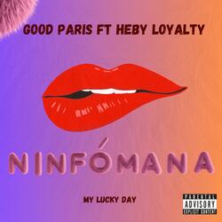 Ninfomana (feat. Hebi Loyalty)