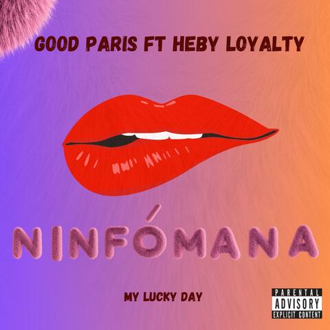 Ninfomana (feat. Hebi Loyalty)