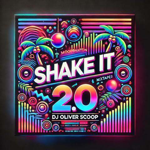 Shake it 2.0 (Moombahton mixtape 2025)