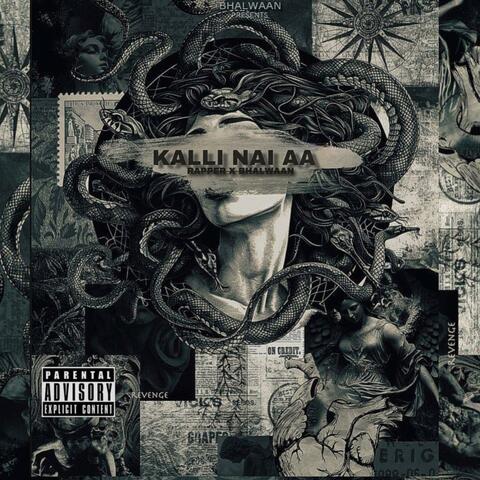Kalli nai aa