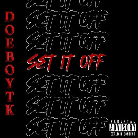 Set It Off