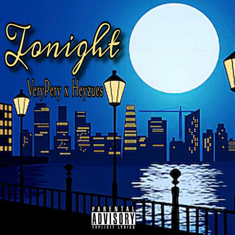 Tonight (feat. Heyzues)
