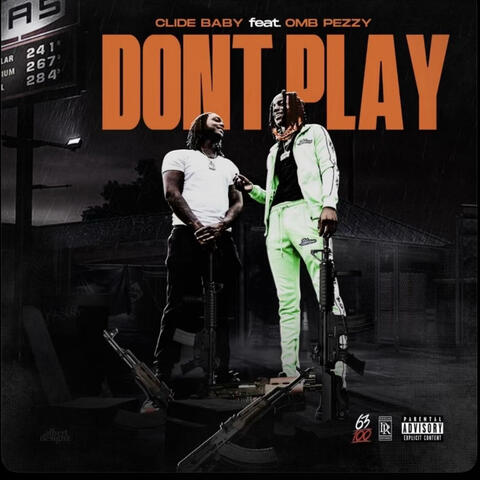Don't Play (feat. OMB Peezy)