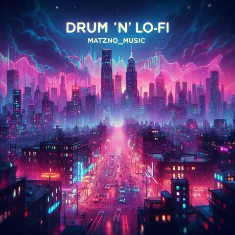 Drum 'n' Lo-Fi