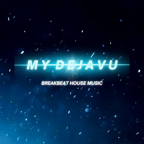 My Dejavu (Funkot Universe Remix)