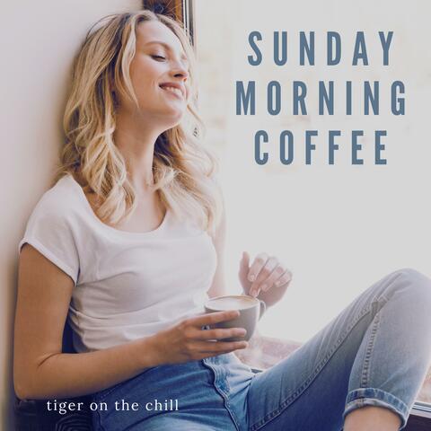 Sunday Morning Coffee