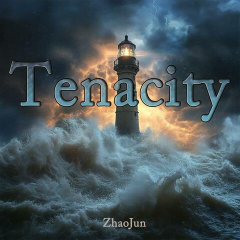 Tenacity