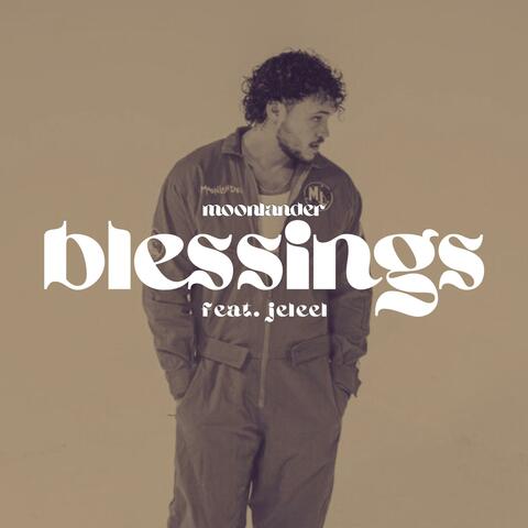 blessings (feat. JELEEL!)