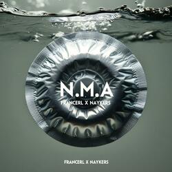 N.M.A (feat. Naykers)