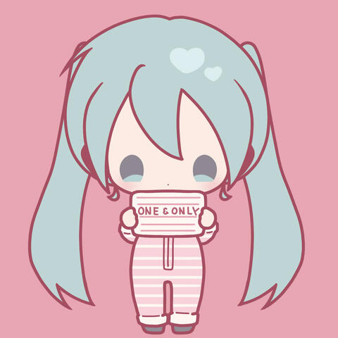One & Only (feat. 初音ミク)