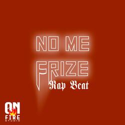 No Me Frize Rap Beat