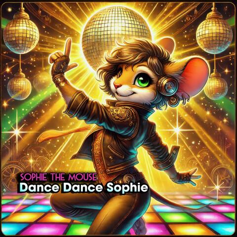 Dance Dance Sophie