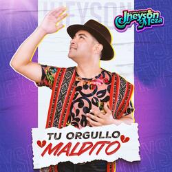 Tu Orgullo Maldito