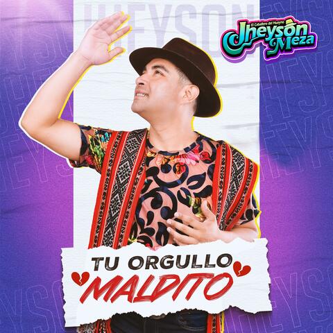 Tu Orgullo Maldito