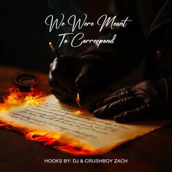 We were meant to correspond